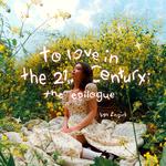 to love in the 21st century: the epilogue专辑