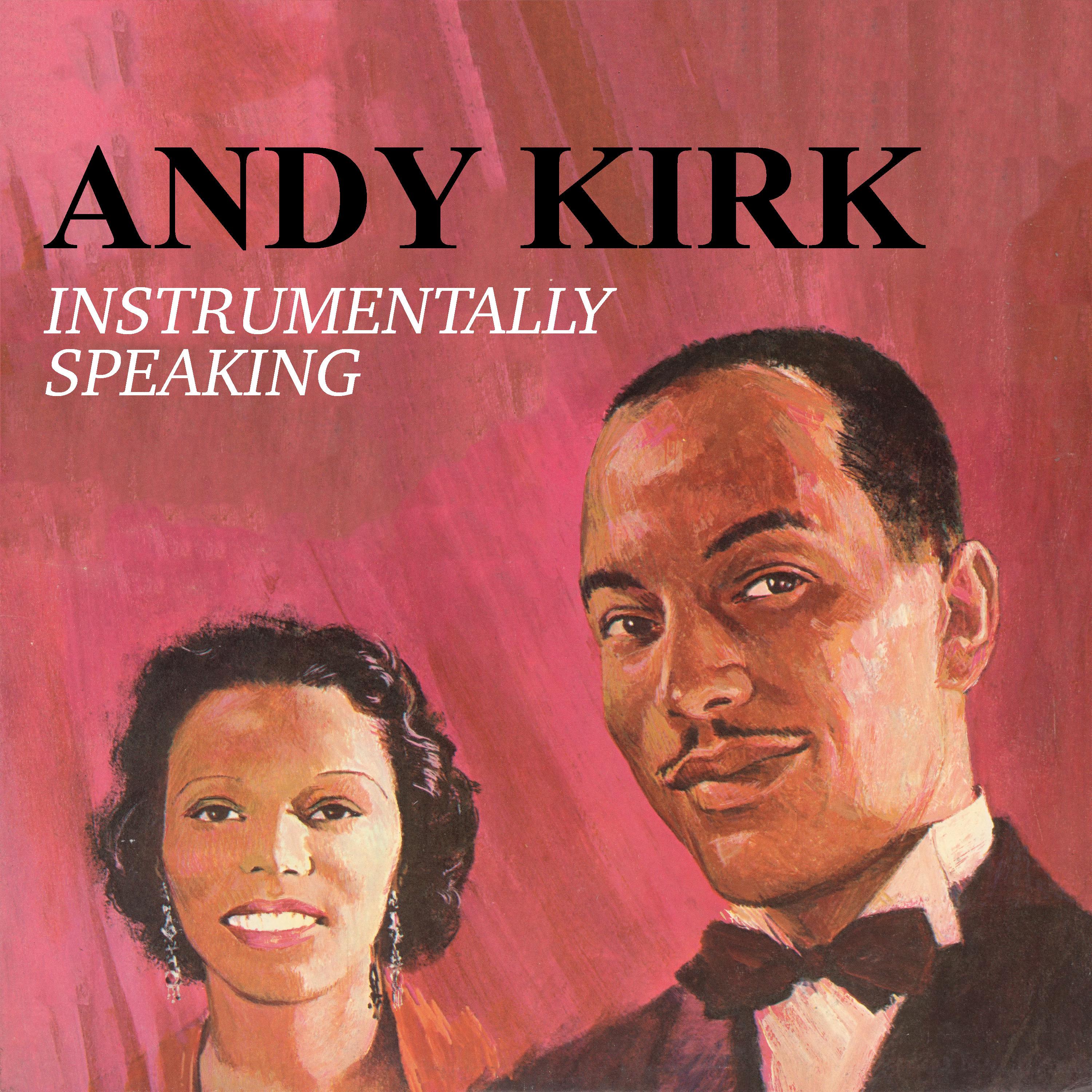 Andy Kirk - Scratchin' In The Gravel