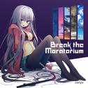 Break the Moratorium专辑