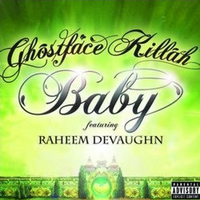 Baby - Ghostface Killah Feat. Raheem Devaughn ( Instrumental )