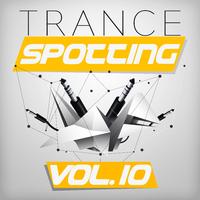 Trancespotting, Vol. 10