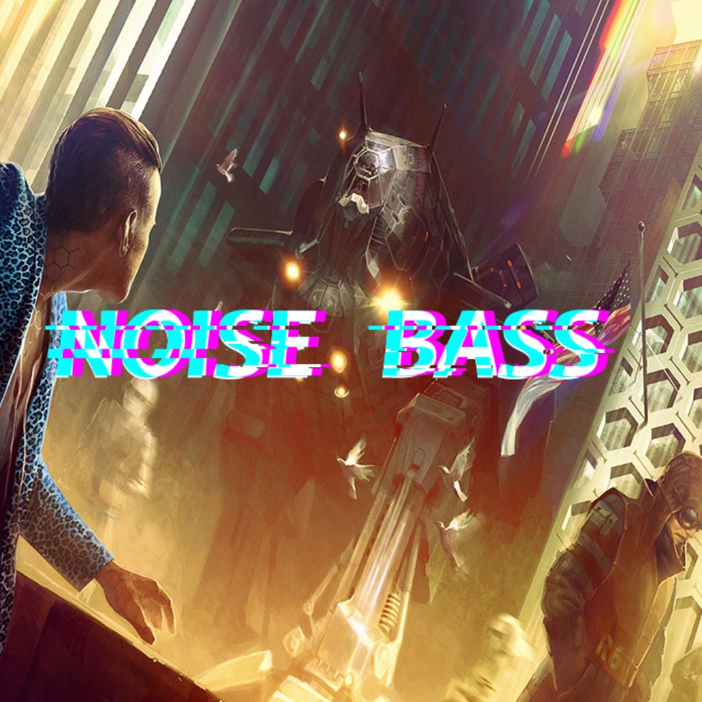 Noise Bass噪音毛刺|唤醒内心深处黑暗