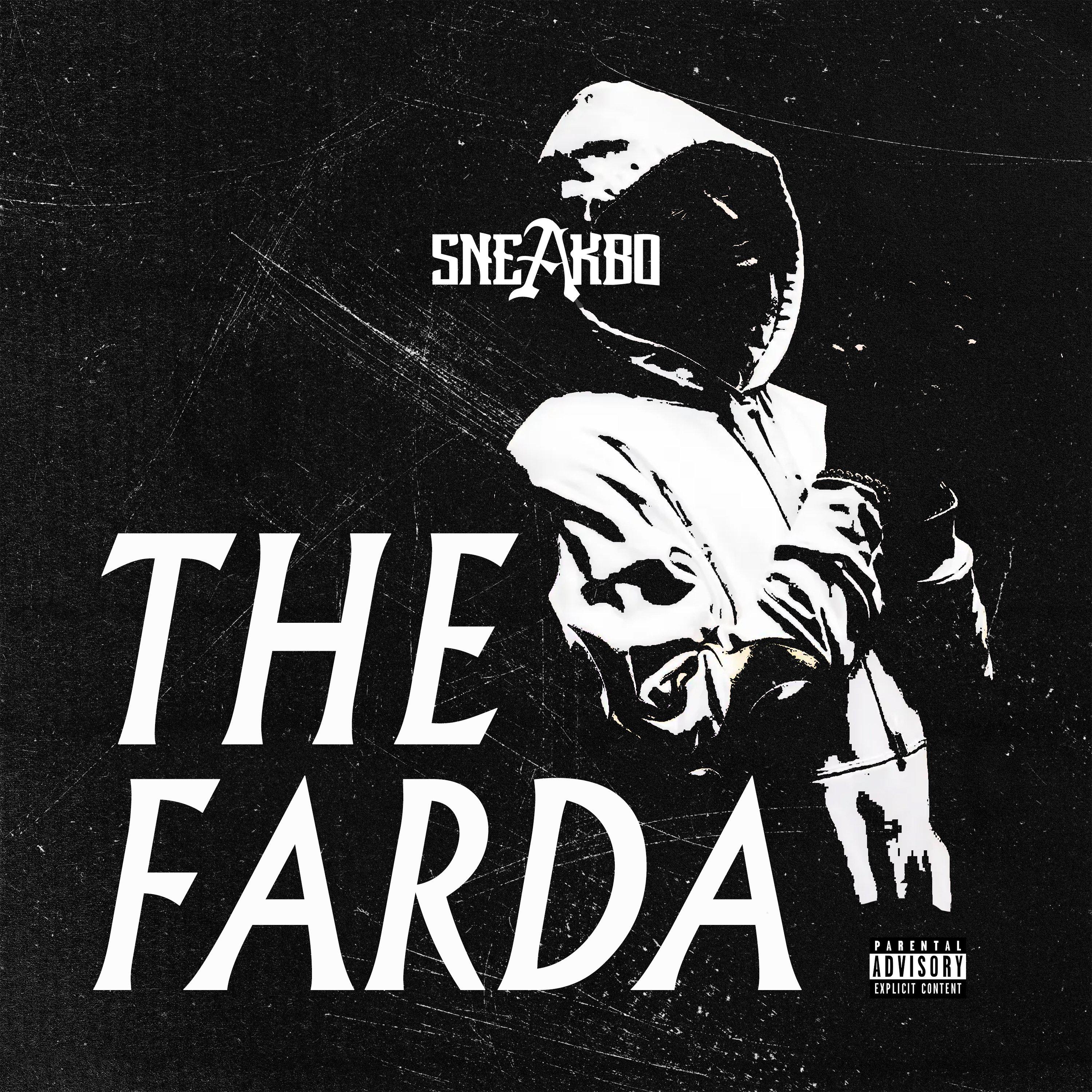 Sneakbo - The Farda