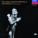 Weill: Ute Lemper sings Kurt Weill, Vol.II专辑