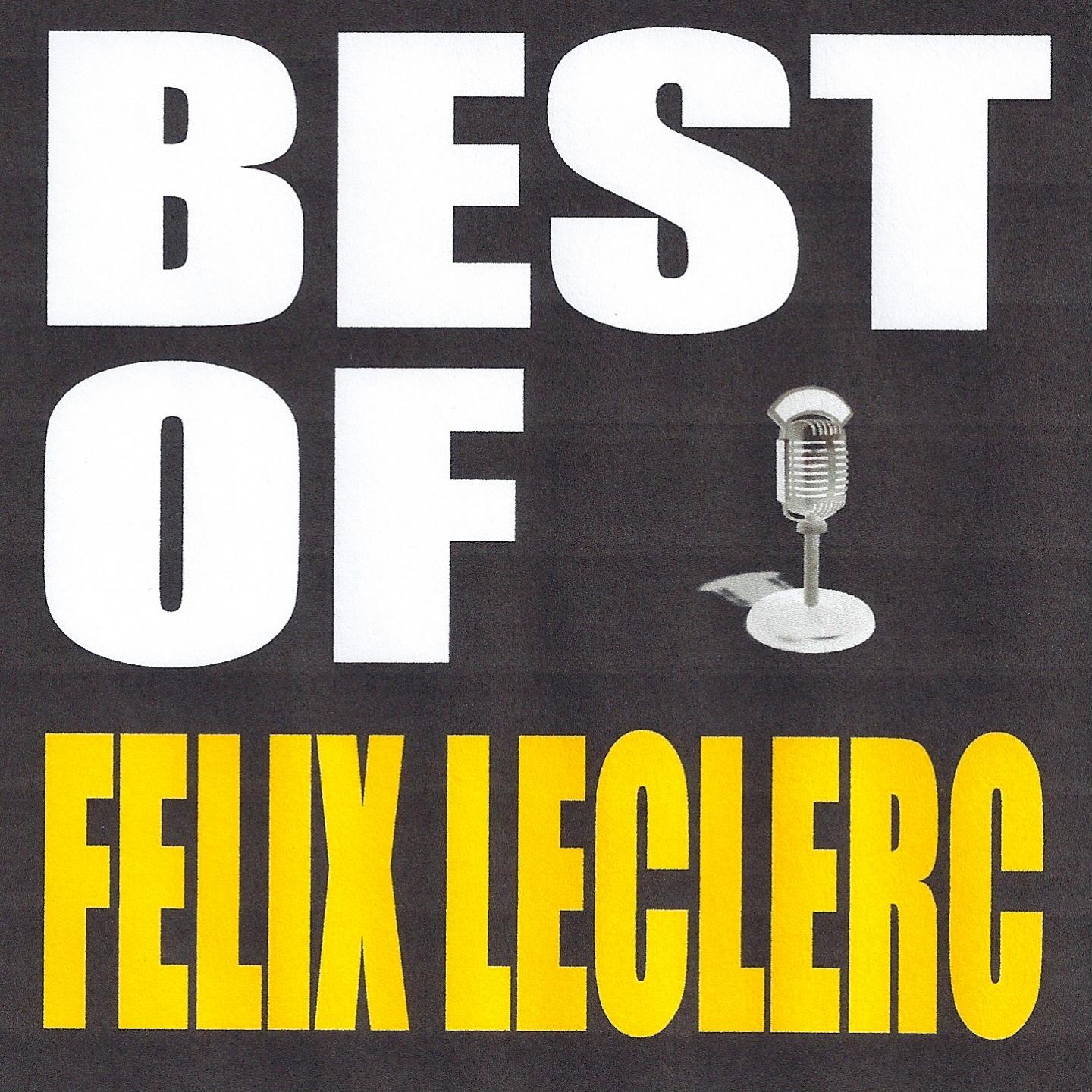 Best of Felix Leclerc