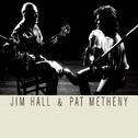Jim Hall & Pat Metheny专辑