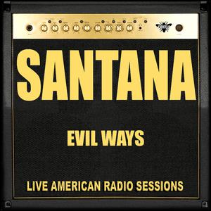 Santana - EVIL WAYS （升3半音）