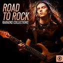 Road to Rock Karaoke Collections专辑