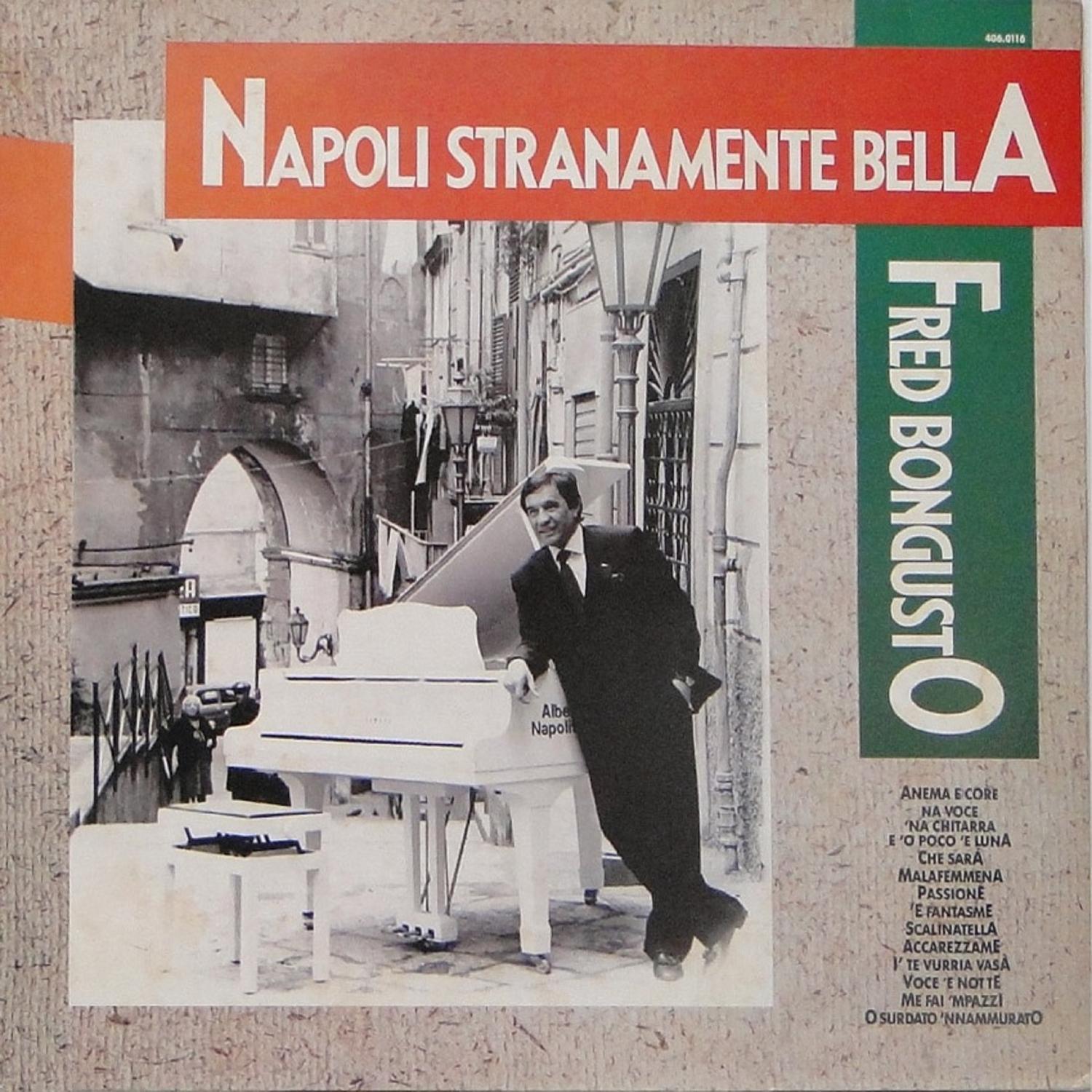 Napoli Stranamente Bella