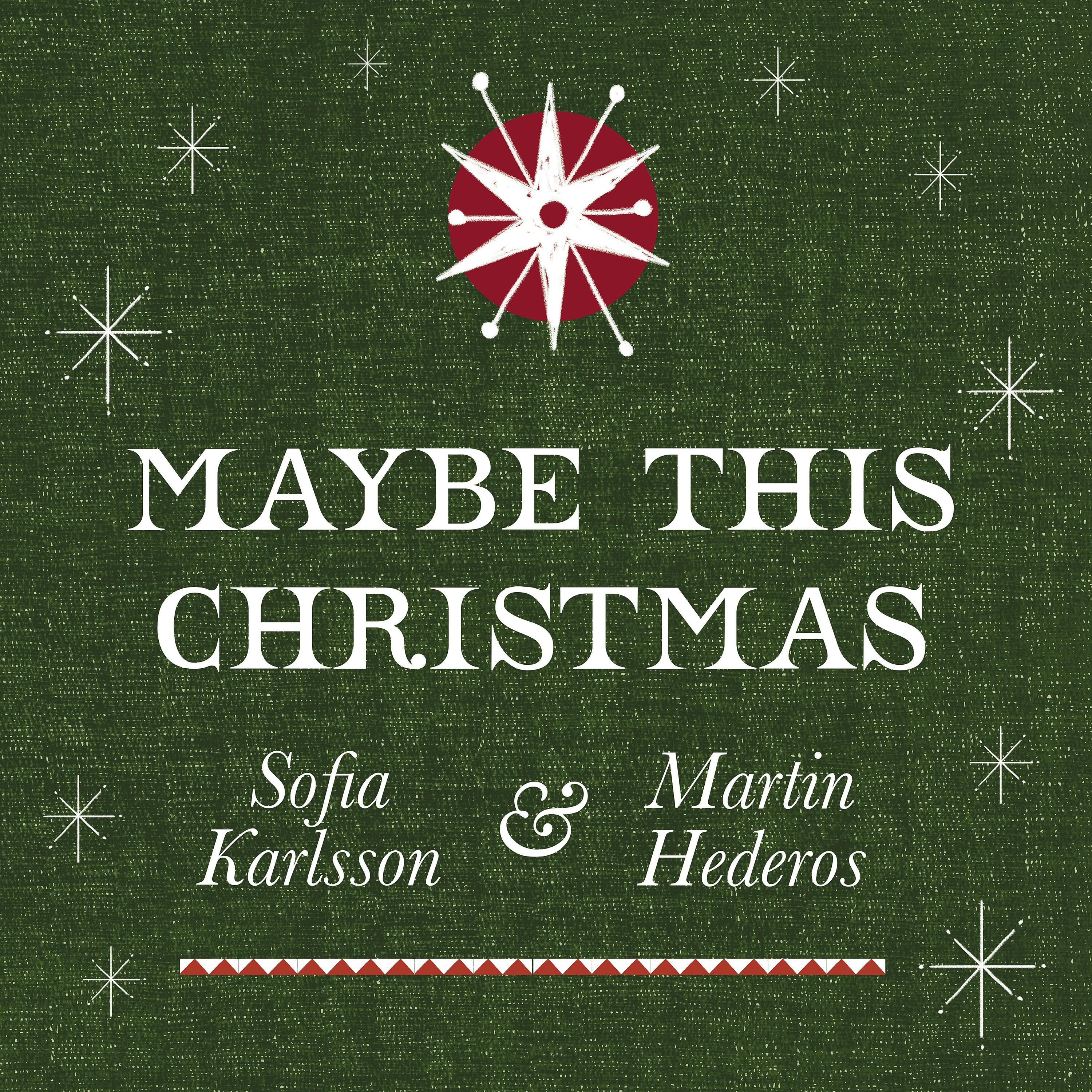 Maybe This Christmas