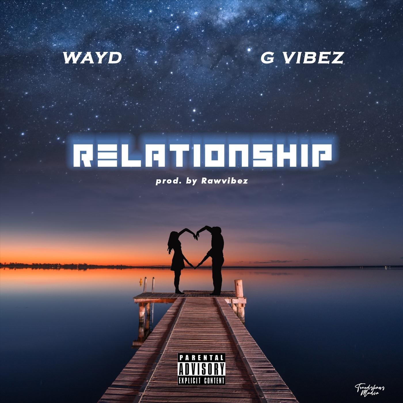 Relationship (feat. Gvibez)