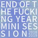 END OF THE ****ING YEAR MINI SESSION专辑