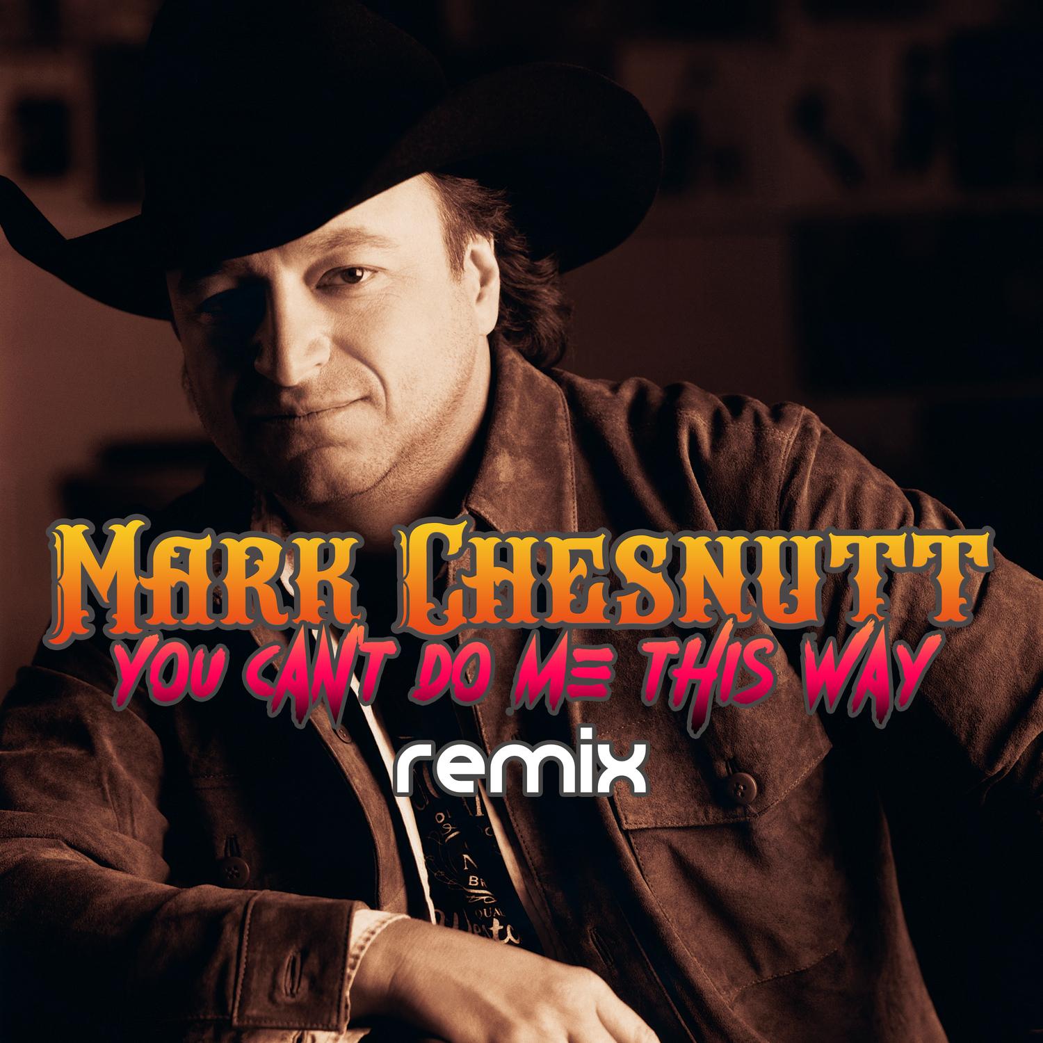 You Can't Do Me This Way (Remix)