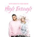 High Enough专辑