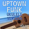 The Ukulele Boys - Uptown Funk (Ukulele Version)