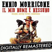 My Name is Nobody - Il Mio Nome è Nessuno (Original Motion Picture Soundtrack)