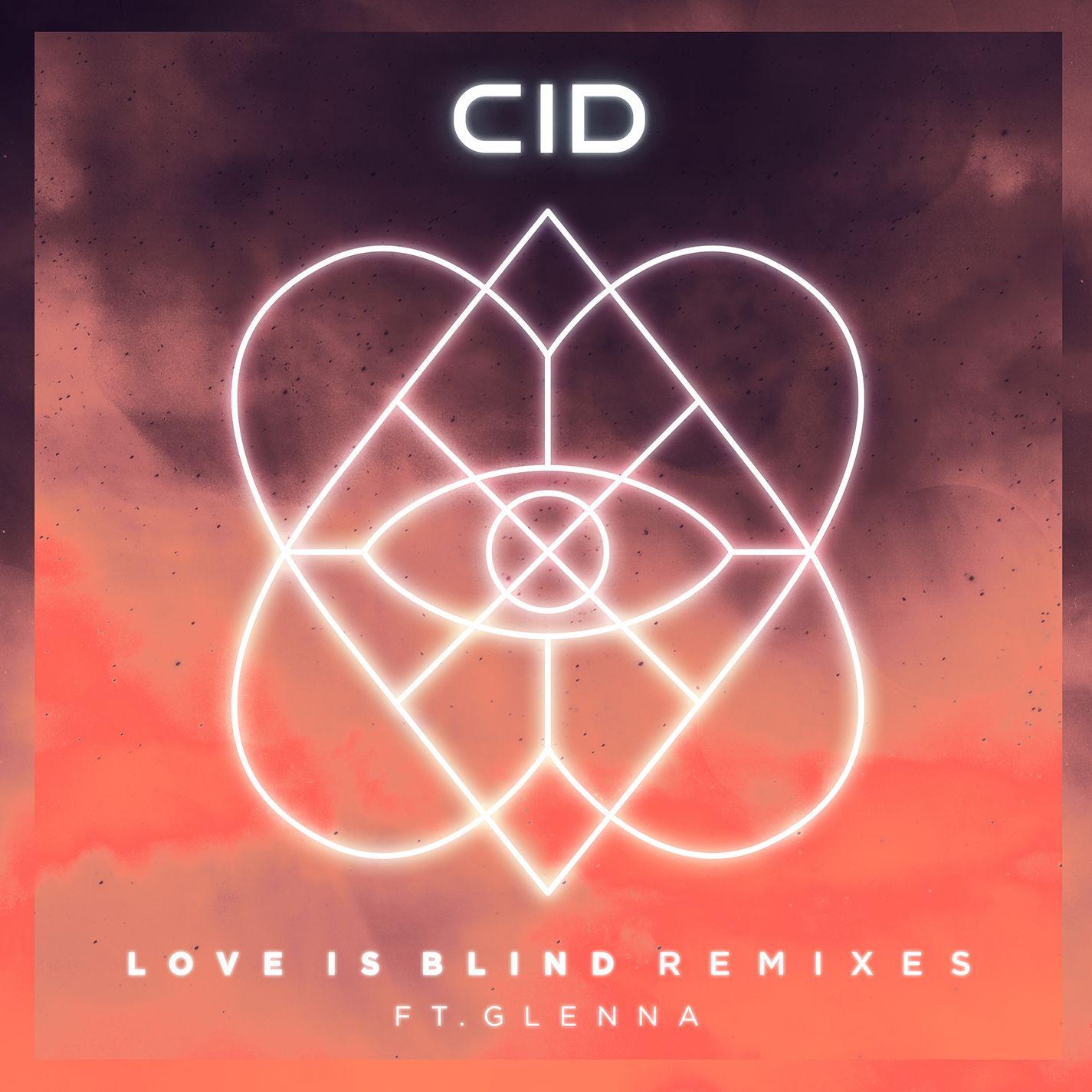 Love Is Blind (feat. GLNNA) [Remixes]
