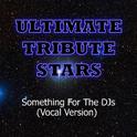 Pitbull - Something For The DJs (Vocal Version)专辑