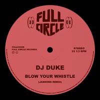Blow Your Whistle (Jansons Remix)