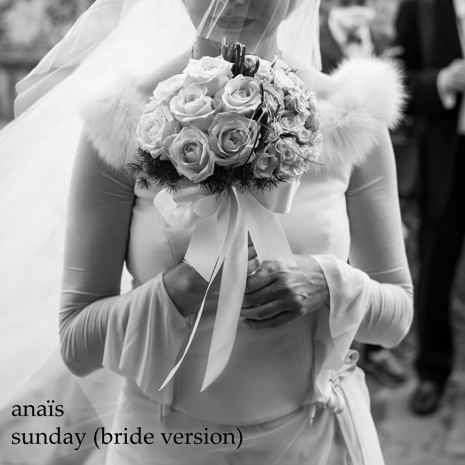 Sunday (Bride Version)