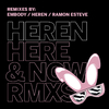 Heren - Here & Now (Heren Remix)