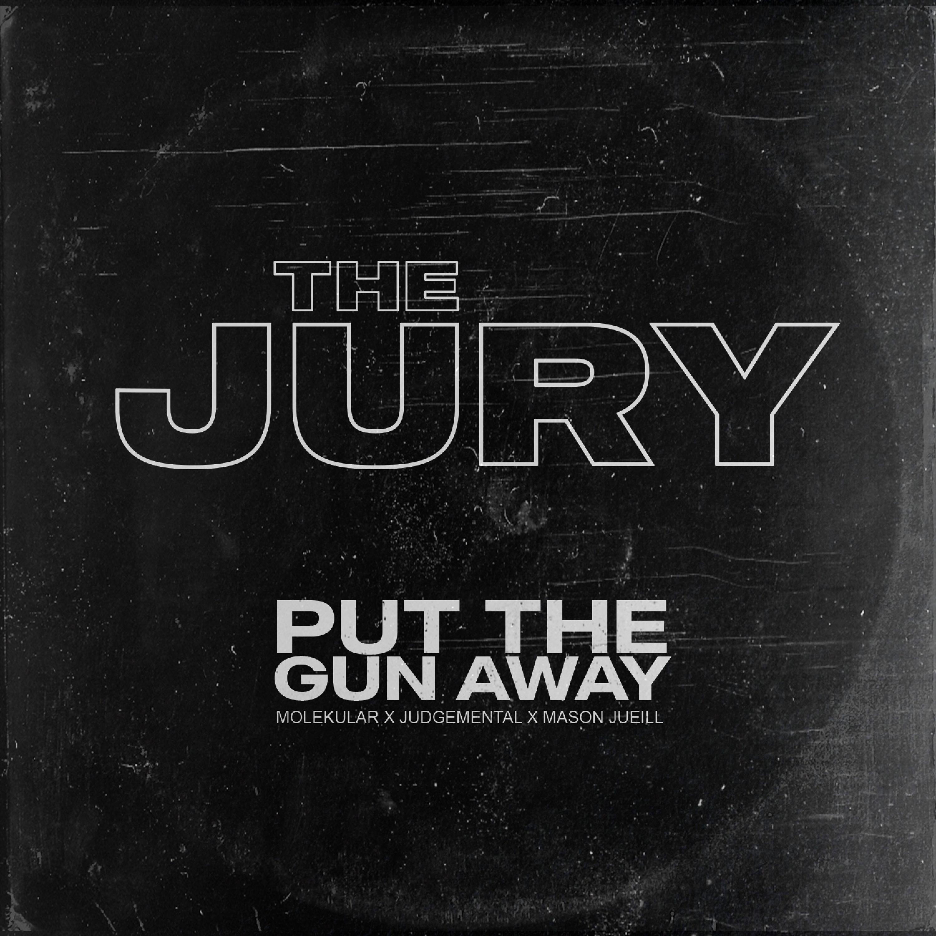 Put The Gun Away