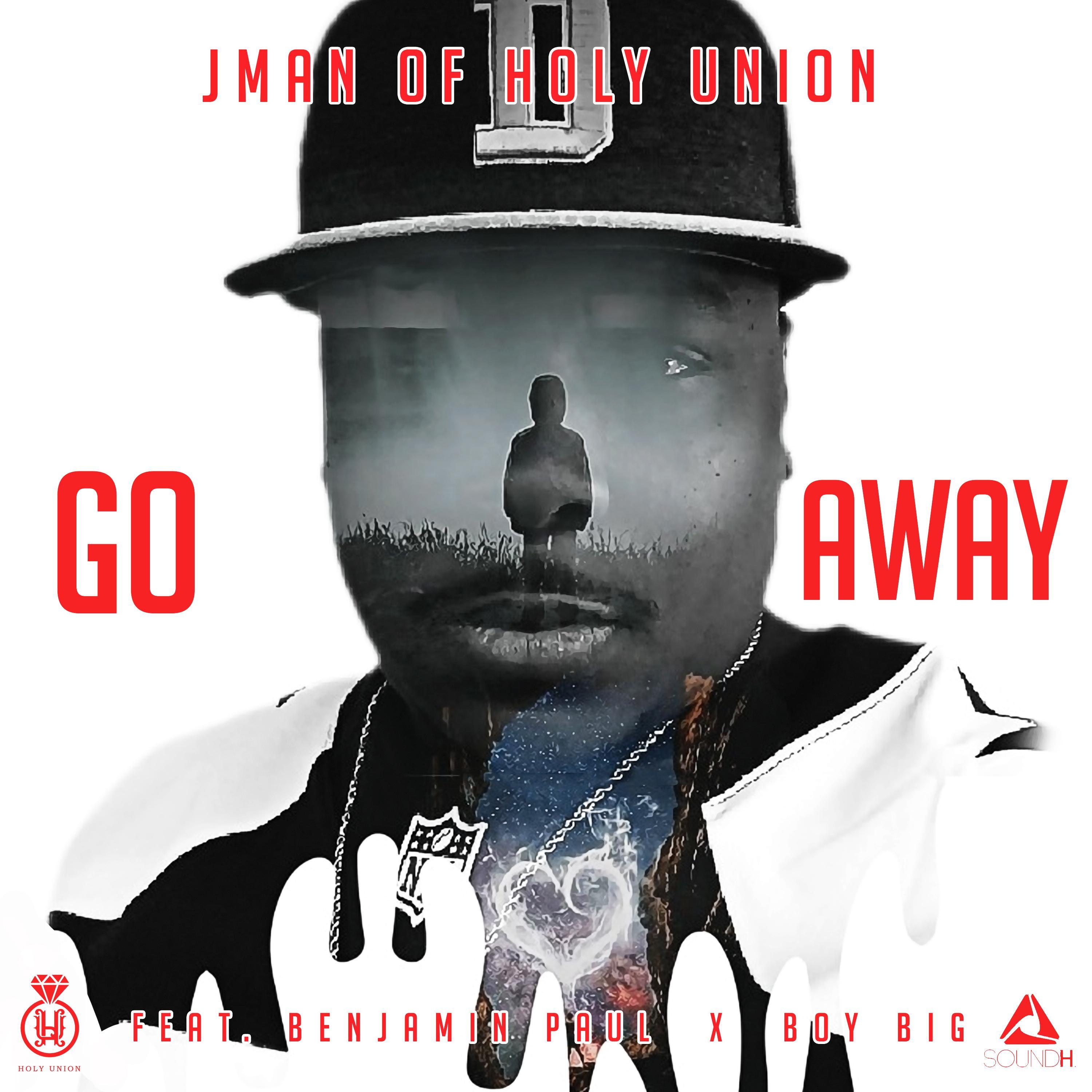 Go Away (feat. Benjamin Paul & Boy Big)