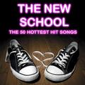 The New School: The 50 Hottest Hit Songs