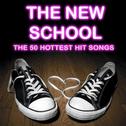 The New School: The 50 Hottest Hit Songs专辑