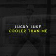 Cooler Than Me (Radio Edit)