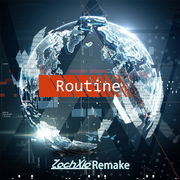 Routine (Zach Remake)