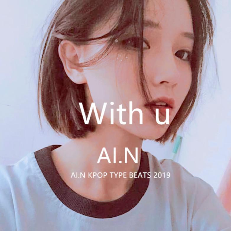 With u（Prod by AI.N）专辑