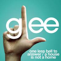 原版伴奏   Glee Cast - One Less Bell To Answer (karaoke) 无和声