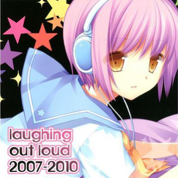 laughing out loud 2007-2010