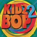 Kidz Bop 2专辑