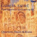 Fauré: Piano Quartets Op. 15 & Op. 45专辑