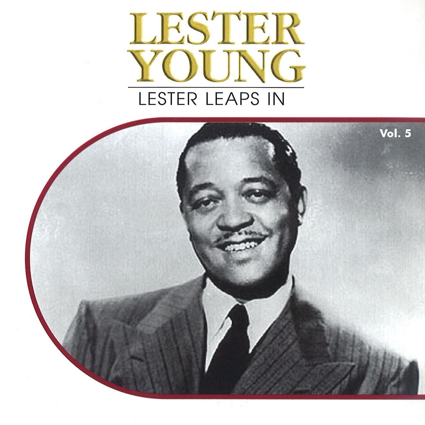 Lester Leaps In, Vol. 5专辑