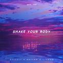 Shake Your Body专辑