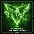 Comeback (The Others Remix)