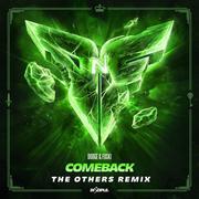 Comeback (The Others Remix)