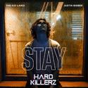 STAY (Hard Killerz Version)