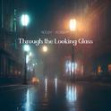 Through the Looking Glass专辑