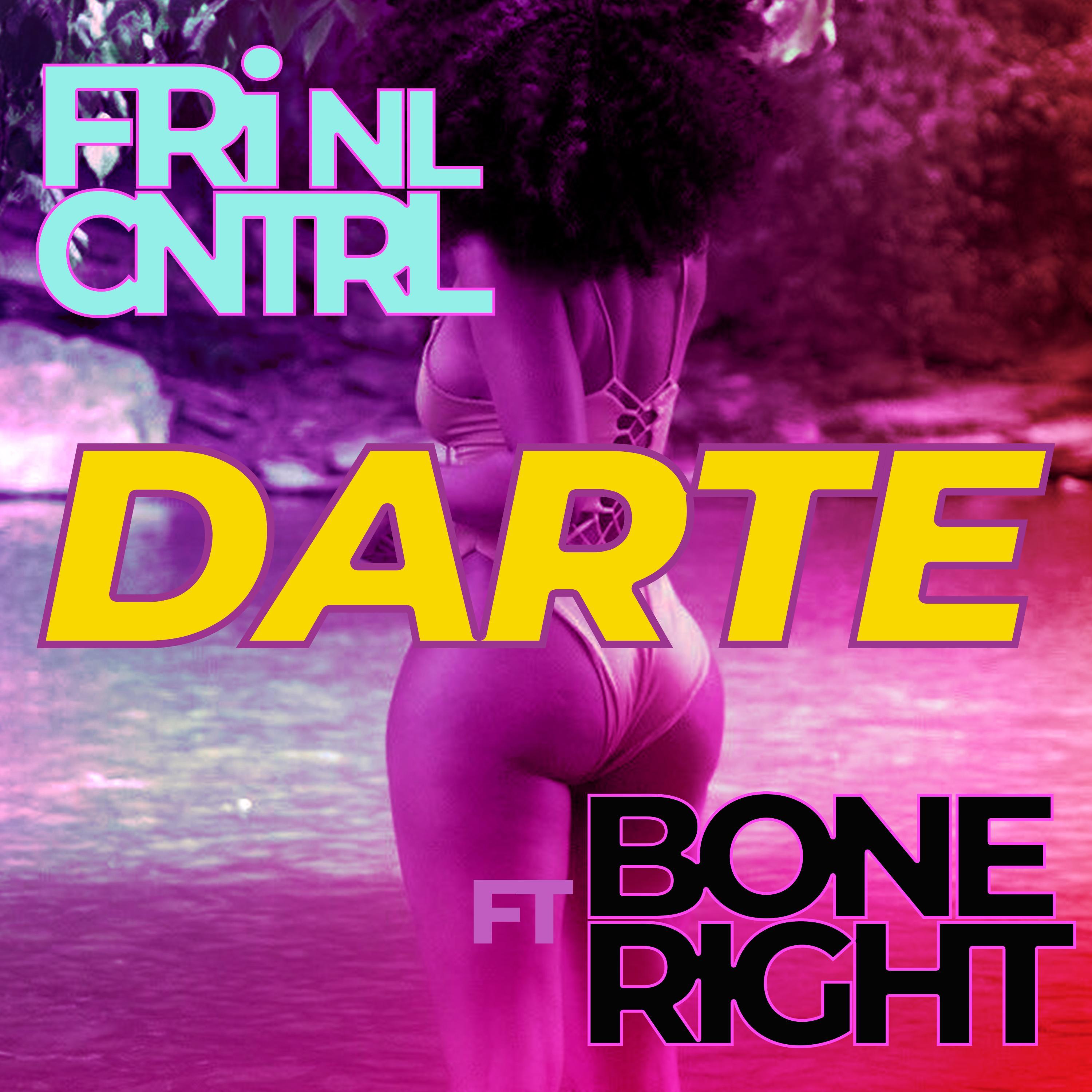 Darte (feat. Bone Right)