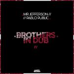 Brothers In Dub Vol. IV专辑