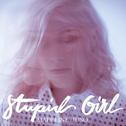 Stupid Girl (Remixes)