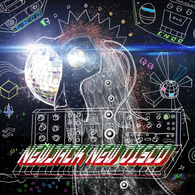뉴 잭 뉴 디스코 (New Jack New Disco)