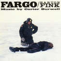 Fargo/Barton Fink (Original Motion Picture Score)专辑
