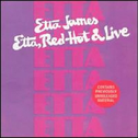 Etta: Red Hot 'n' Live专辑