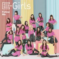 E-Girls - ヒマワリ (E-Girls Version )