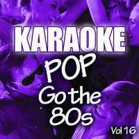 Pop Go The 80s - The Way You Love Me (karaoke Version)